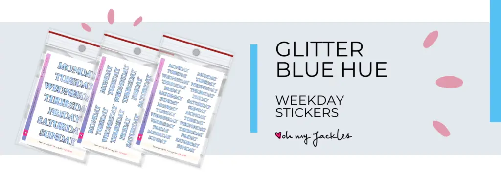 Glitter Blue Hue Weekdays long banner by OhMyJackles