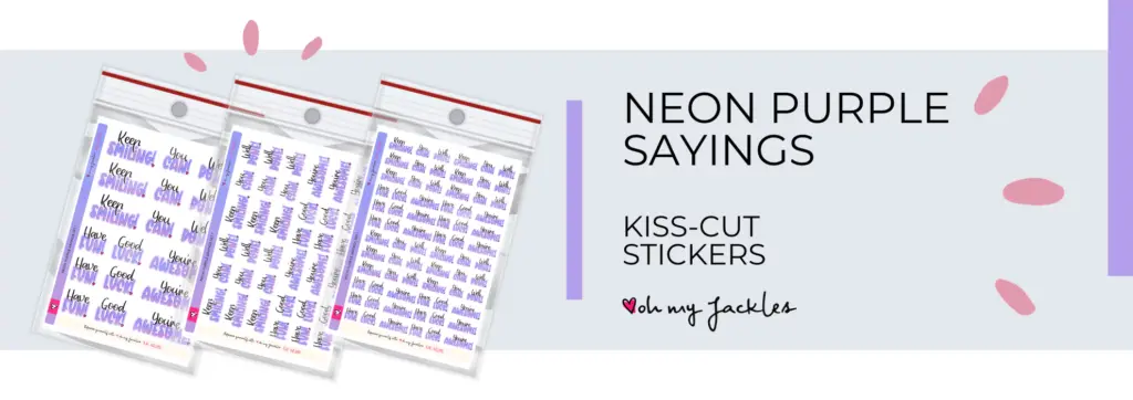 Neon Purple Sayings a5 LONG BANNER by OhMyJackles